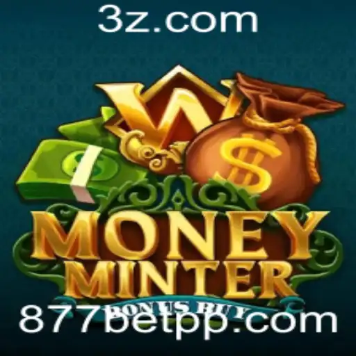 Descubra o emocionante MoneyMinterBonusBuy no 877bet app